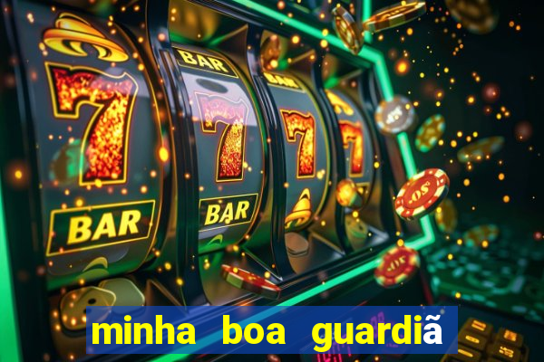 minha boa guardiã completo gratis online